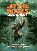 Star Wars Adventures: Chewbacca and the Slavers of the Shadowlands - Chris Cerasi