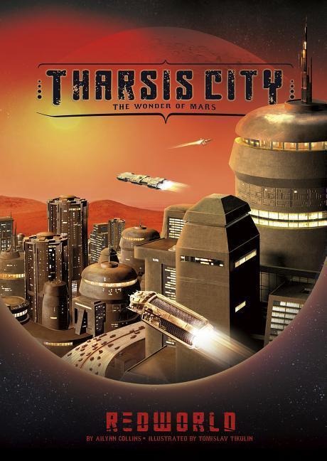 Tharsis City - A L Collins