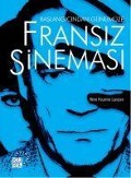 Cover-Bild zum Titel 'Baslangicindan Günümüze Fransiz Sinemasi' von 'Remi Fournier Lanzoni'