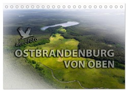 Cover-Bild zum Titel 'Ostbrandenburg von oben (Tischkalender 2026 DIN A5 quer), CALVENDO Monatskalender' von 'Daniela Kloth & Ralf Roletschek'