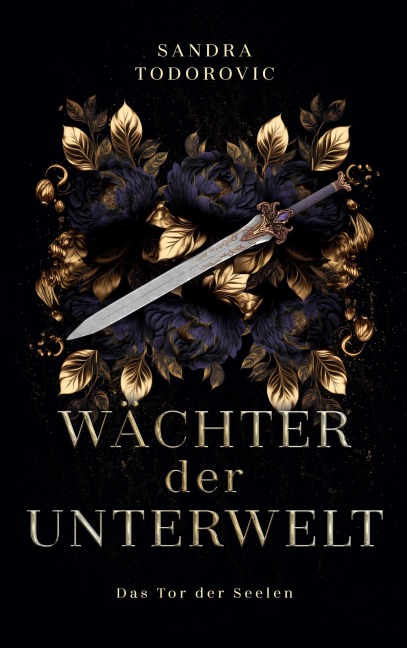 Wächter der Unterwelt - Sandra Todorovic