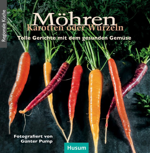 Möhren, Karotten oder Wurzeln - 