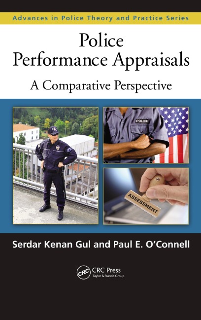 Police Performance Appraisals - Serdar Kenan Gul, Paul O'Connell