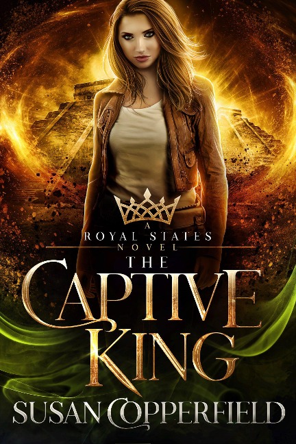 The Captive King: A Royal States Novel - Susan Copperfield