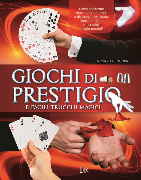 Giochi di prestigio - Nicholas Einhorn