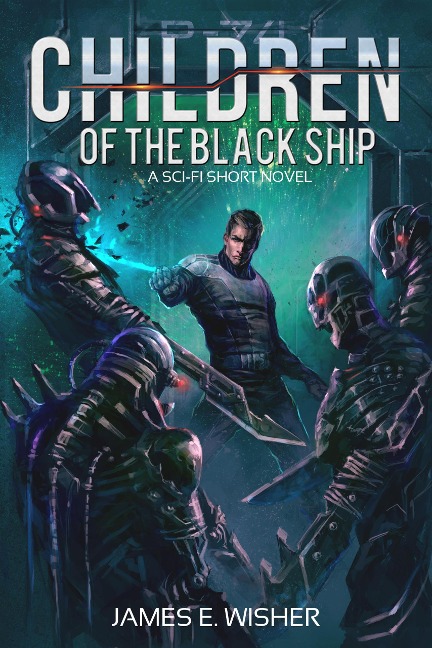 Children of the Black Ship (Rogue Star, #4) - James E. Wisher
