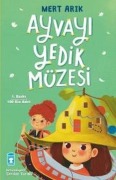Cover-Bild zum Titel 'Ayvayi Yedik Müzesi' von 'Mert Arik'