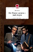 Der Mann namens - Jack Royce. Life is a Story - story.one - Nick Sicko