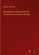 Cover-Bild zum Titel 'Monographie der Rhynchonellen der Juraformation von Elsass-Lothringen' von 'Hippolyt Julius Haas'