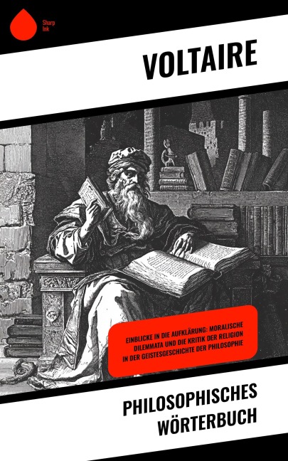 Philosophisches Wörterbuch - Voltaire