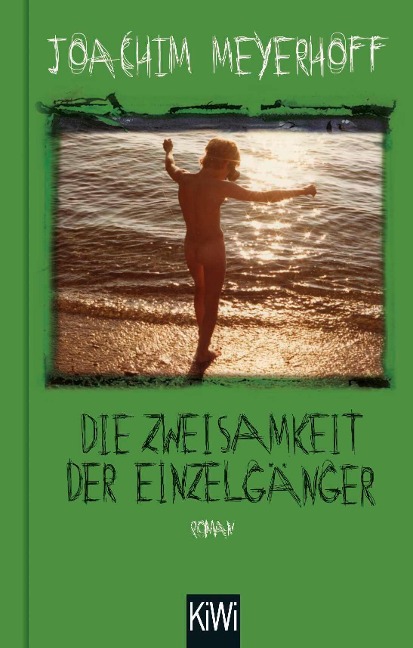 Die Zweisamkeit der Einzelgänger - Joachim Meyerhoff