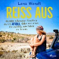 Cover-Bild zum Titel 'Reiss aus: 46.000 Kilometer Roadtrip durch Afrika. Oder von einer, die auszog, um leben zu lernen.' von 'Lena Wendt'