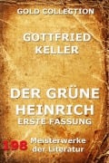 Cover-Bild zum Titel 'Der grüne Heinrich (Erste Fassung)' von 'Gottfried Keller'