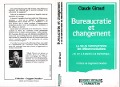 Cover-Bild zum Titel 'Bureaucratie et changement, le cas de l'administration des t' von 'Giraud'