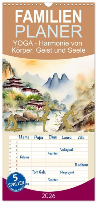 Familienplaner 2026 - YOGA - Harmonie von Körper, Geist und Seele mit 5 Spalten (Wandkalender, 21 x 45 cm) CALVENDO - Claudia Kleemann