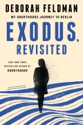 Cover-Bild zum Titel 'Exodus, Revisited' von 'Deborah Feldman'