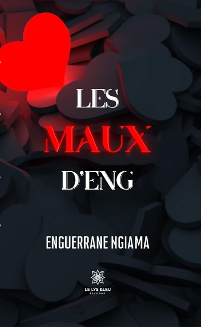 Les maux d'Eng - Enguerrane Ngiama