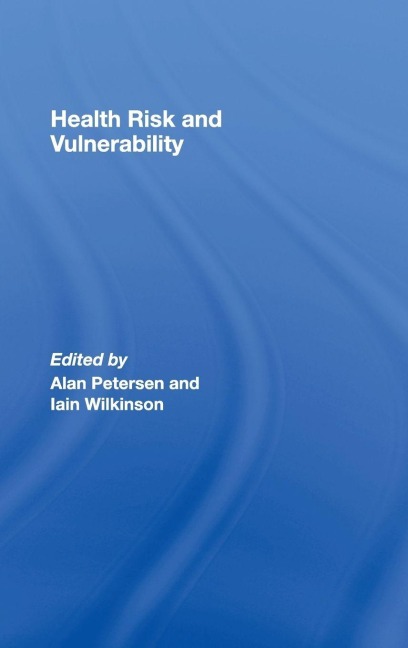 Health, Risk and Vulnerability - 