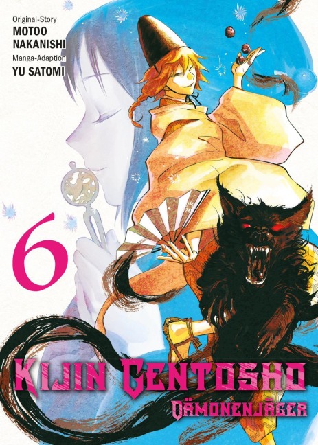 Kijin Gentosho: Dämonenjäger 06 - Motoo Nakanishi, Yu Satomi