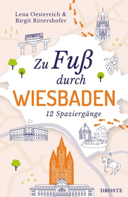 Zu Fuß durch Wiesbaden - Lena Oestereich, Birgit Rittershofer