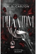 Cover-Bild zum Titel 'Phantom' von 'H. D. Carlton'