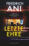 Cover-Bild zum Titel 'Letzte Ehre' von 'Friedrich Ani'