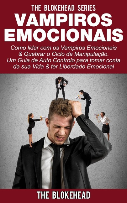 Vampiros Emocionais - The Blokehead