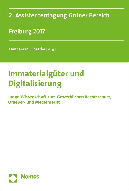 Immaterialgüter und Digitalisierung - 