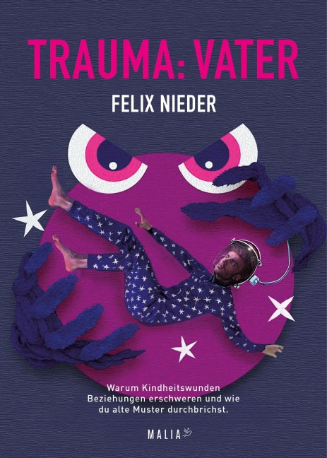 Trauma: Vater - Felix Nieder