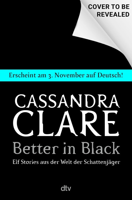 Better in Black - Cassandra Clare