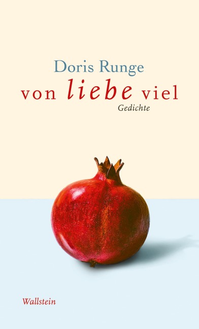 von liebe viel - Doris Runge