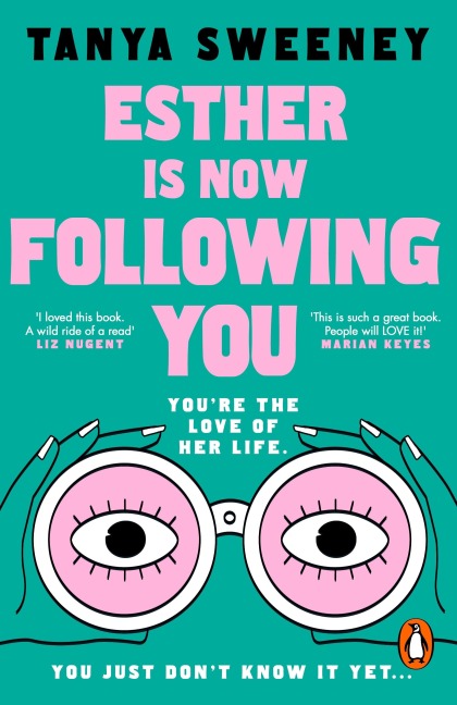 Esther is Now Following You - Tanya Sweeney