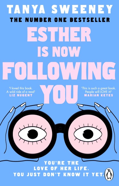 Esther is Now Following You - Tanya Sweeney