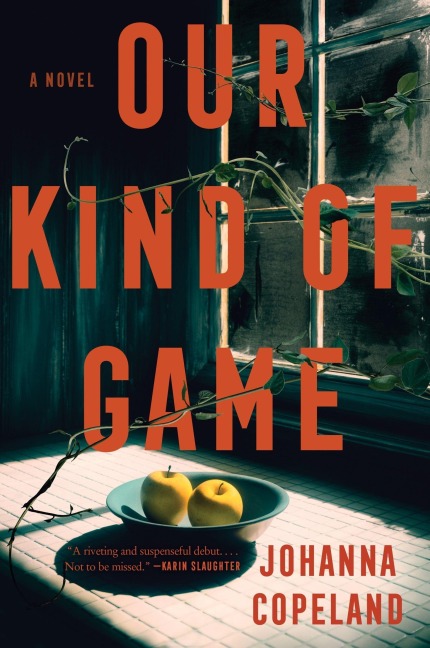 Our Kind of Game - Johanna Copeland