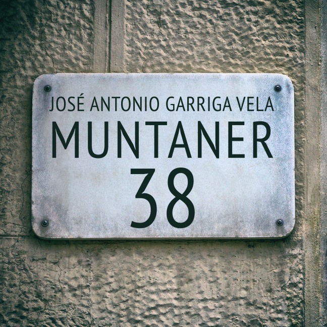 Muntaner, 38 - José Antonio Garriga Vela