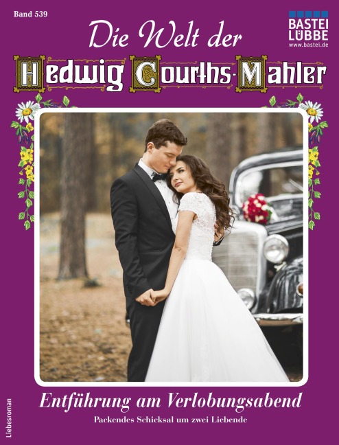 Die Welt der Hedwig Courths-Mahler 539 - Yvonne Uhl