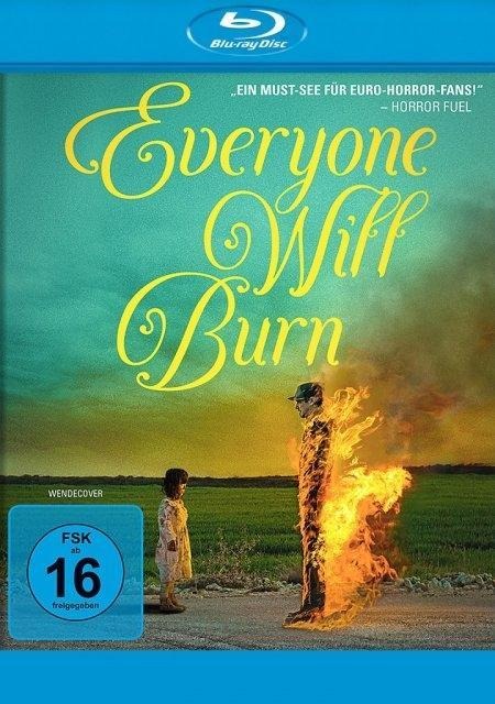 Everyone Will Burn - David Hebrero, Javier Kiran, Joan Vilà