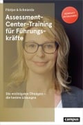 Cover-Bild zum Titel 'Assessment-Center-Training für Führungskräfte' von 'Christian Püttjer, Uwe Schnierda'