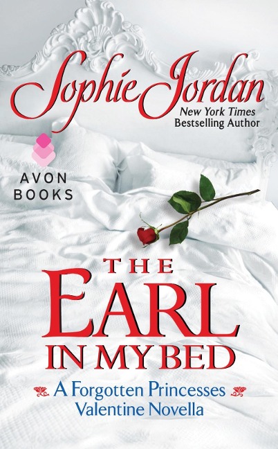 The Earl in My Bed - Sophie Jordan