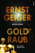 Cover-Bild zum Titel 'Goldraub' von 'Ernst Geiger'