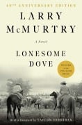 Cover-Bild zum Titel 'Lonesome Dove. 25th Anniversary Edition' von 'Larry Mcmurtry'