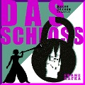 Cover-Bild zum Titel 'Das Schloss' von 'Franz Kafka, Meike Rötzer'