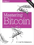 Cover-Bild zum Titel 'Mastering Bitcoin' von 'Andreas M. Antonopoulos'