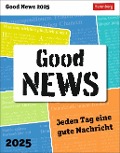 Good News Tagesabreißkalender 2025 - Jeden Tag eine gute Nachricht - Arnim Kasper