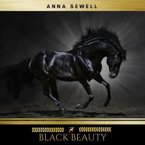 Black Beauty - Anna Sewell