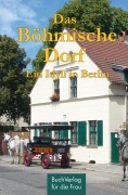 Cover-Bild zum Titel 'Das Böhmische Dorf' von 'Brigitta Polinna, Henry Bloch'