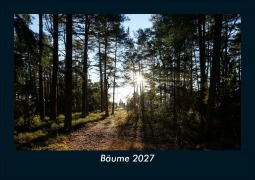 Cover-Bild zum Titel 'Bäume 2027 Fotokalender DIN A5' von 'Tobias Schmitt, Kevin Heber'