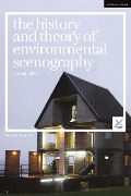 Cover-Bild zum Titel 'The History and Theory of Environmental Scenography' von 'Arnold Aronson'