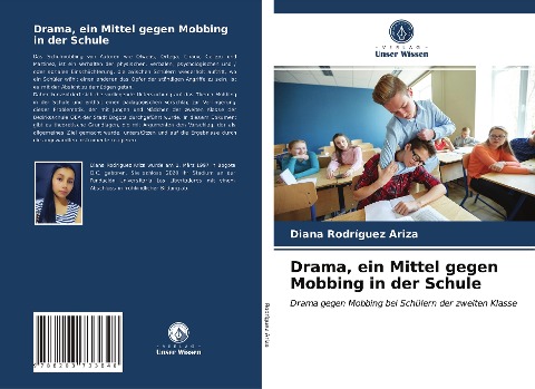 Drama, ein Mittel gegen Mobbing in der Schule - Diana Rodríguez Ariza