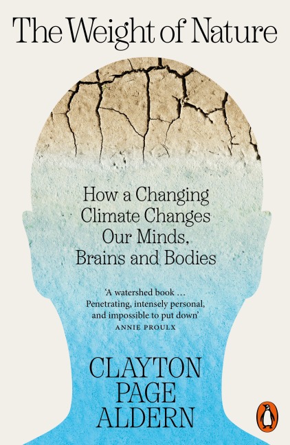 The Weight of Nature - Clayton Aldern